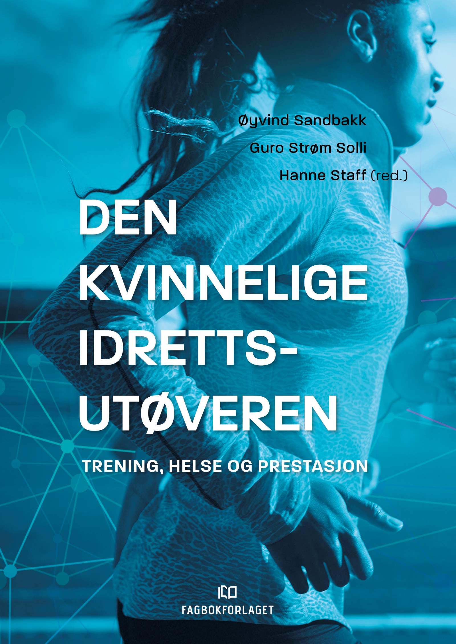Forsida av boka den kvinnelige utøveren